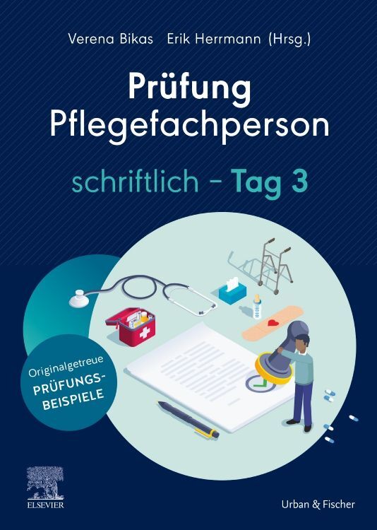 Prüfung Pflegefachperson schriftlich - Tag 3 (Verena Bikas)