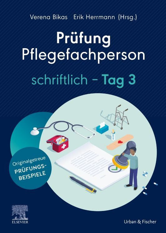 Prüfung Pflegefachperson schriftlich - Tag 3 (Verena Bikas)