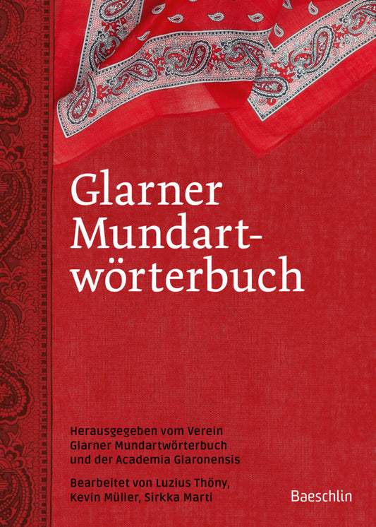 Glarner Mundartwörterbuch (Verein Glarner Mundartwörterbuch)
