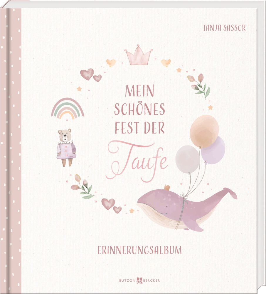 Mein schönes Fest der Taufe (Tanja Sassor)
