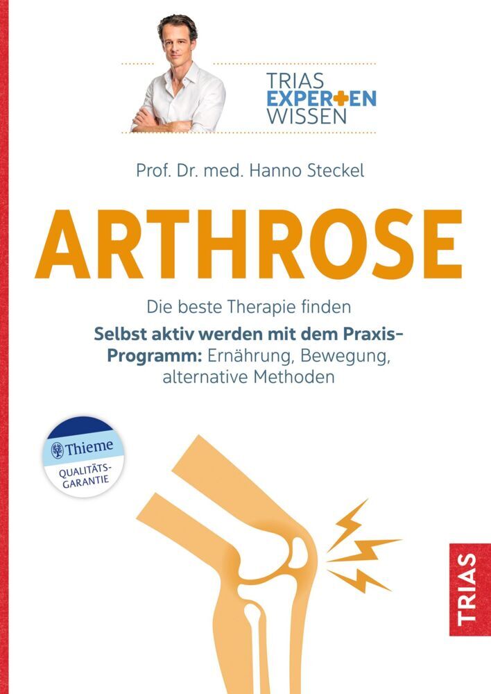 Expertenwissen: Arthrose (Hanno Steckel)