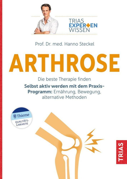 Expertenwissen: Arthrose (Hanno Steckel)