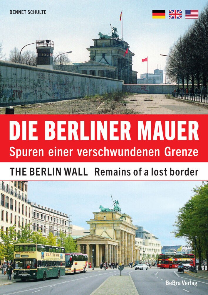Die Berliner Mauer / The Berlin Wall (Bennet Schulte)