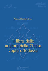 Il libro delle anafore della Chiesa copta ortodossa (Anafora Nicolotti)