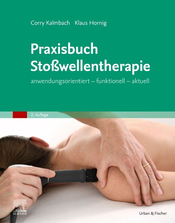 Praxisbuch Stoßwellentherapie (Corry Kalmbach)