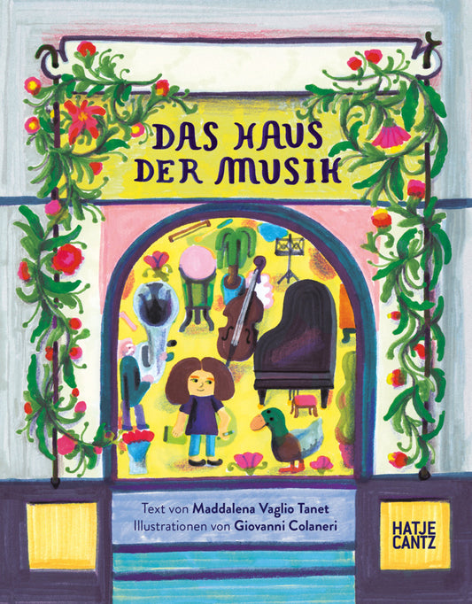 Das Haus der Musik - Ein Kinderbuch über skurrile Charaktere, Musik und Selbstfindung (Maddalena Vaglio Tanet)