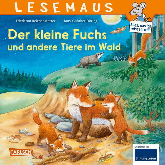 LESEMAUS 181: Der kleine Fuchs und andere Tiere im Wald (Friederun Reichenstetter)