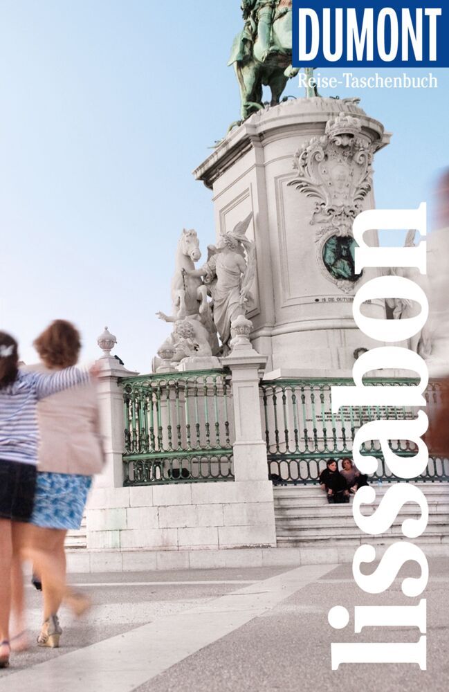 DUMONT Reise-Taschenbuch Reiseführer Lissabon (Jürgen Strohmaier)