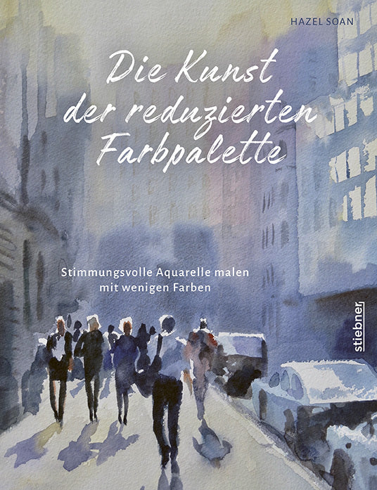 Die Kunst der reduzierten Farbpalette (Hazel Soan)