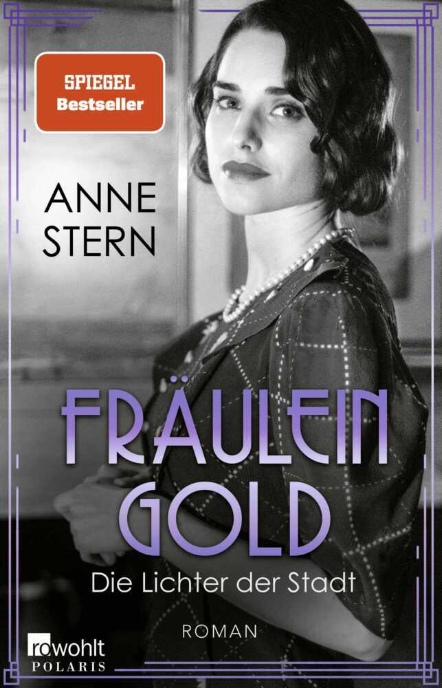 Fräulein Gold: Die Lichter der Stadt (Anne Stern)