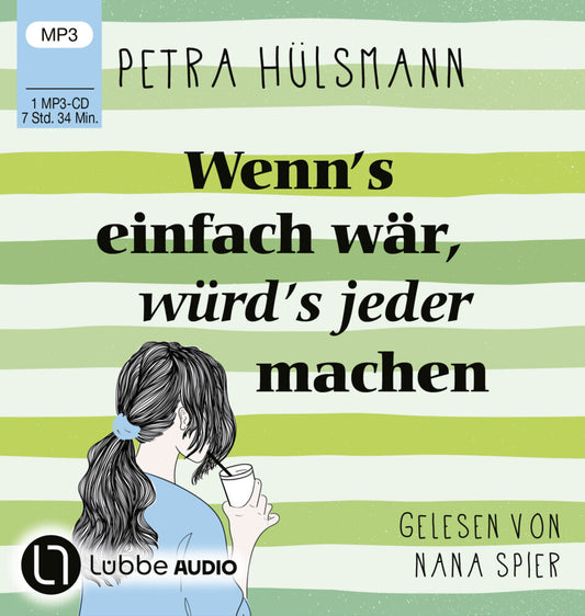 Wenn's einfach wär, würd's jeder machen, 1 Audio-CD, 1 MP3 (Petra Hülsmann)