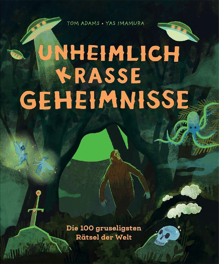 Unheimlich krasse Geheimnisse (Tom Adams)