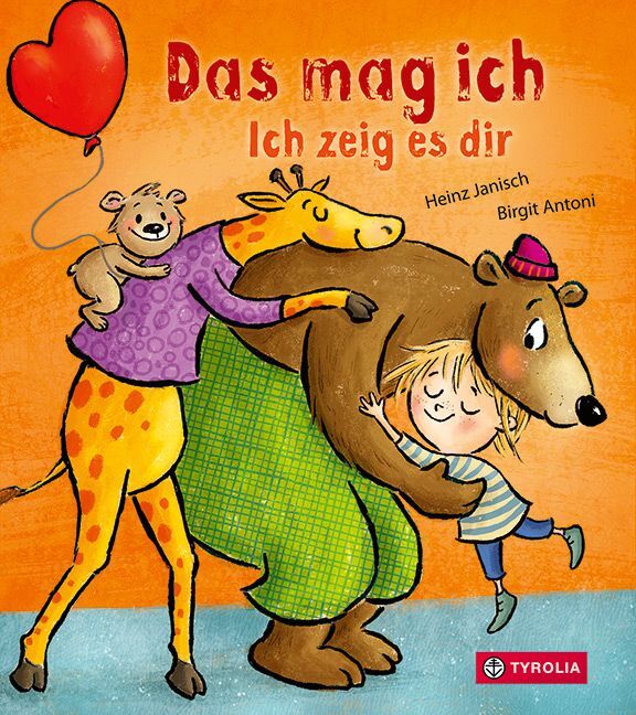 Das mag ich. Ich zeig es dir (Heinz Janisch)