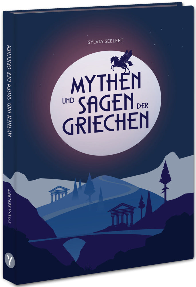 Mythen und Sagen der Griechen (Sylvia Seelert)