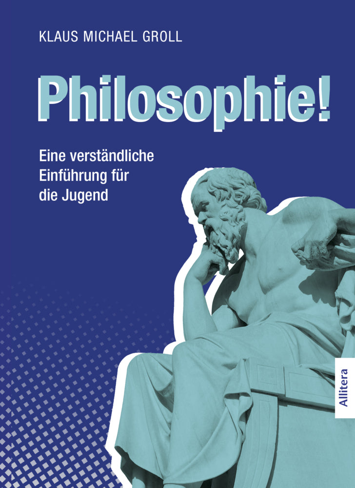 Philosophie! (Klaus Michael Groll)