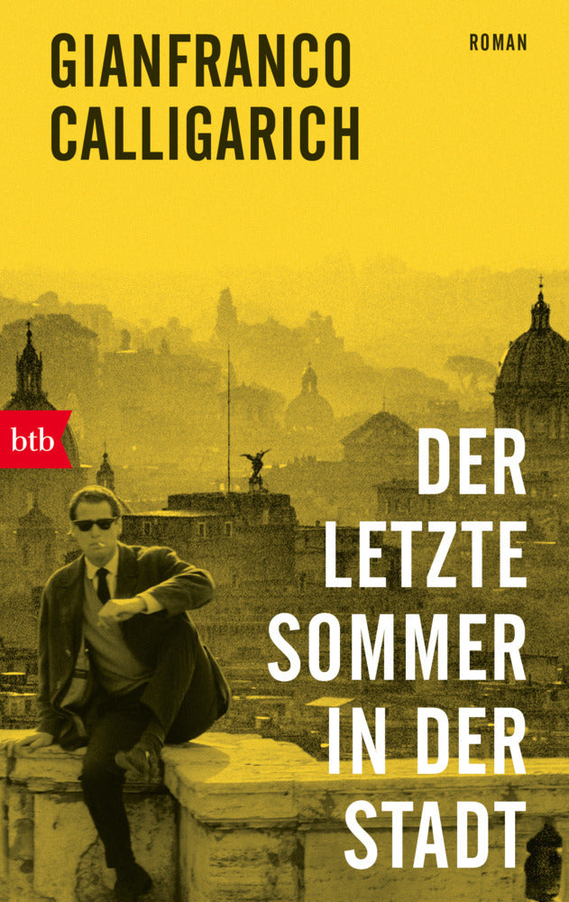 Der letzte Sommer in der Stadt (Gianfranco Calligarich)