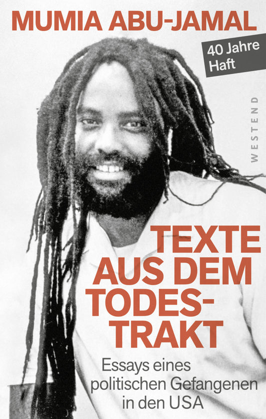 Texte aus dem Todestrakt (Mumia Abu-Jamal)