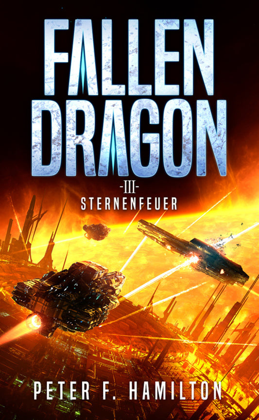 Fallen Dragon 3 (Peter F. Hamilton)