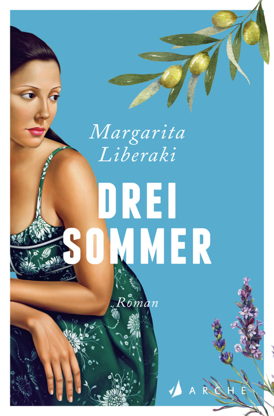 Drei Sommer (Margarita Liberaki)