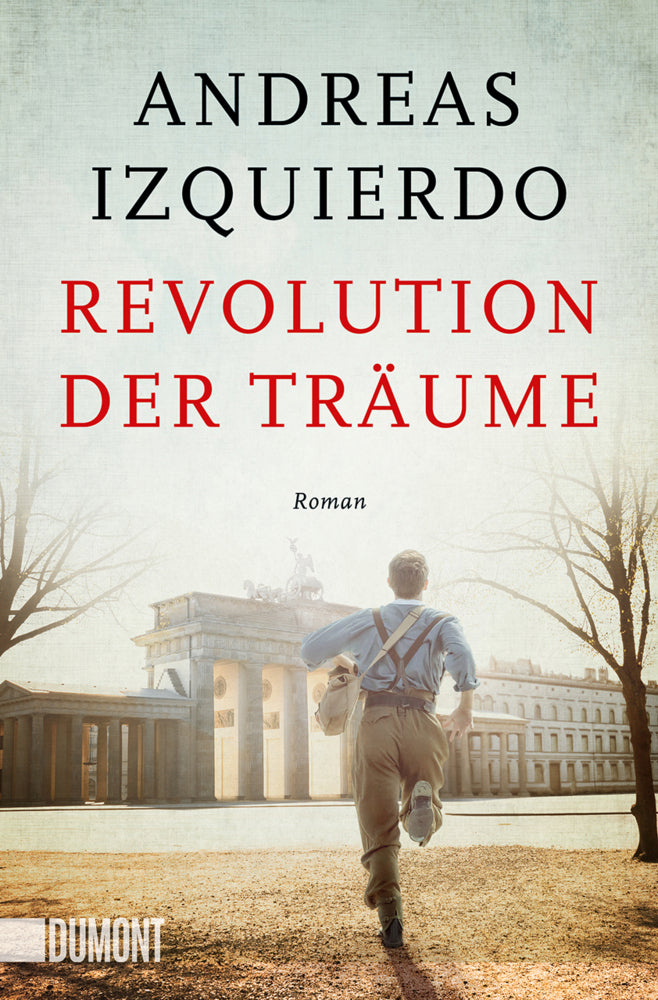 Revolution der Träume (Andreas Izquierdo)