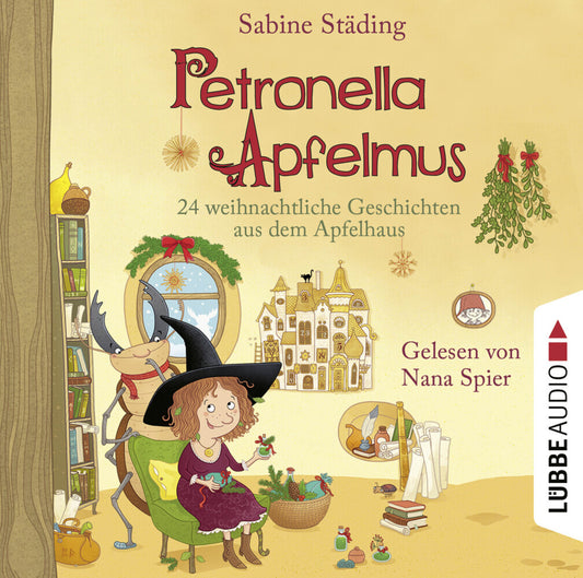 Petronella Apfelmus - 24 weihnachtliche Geschichten aus dem Apfelhaus, 4 Audio-CD (Sabine Städing)