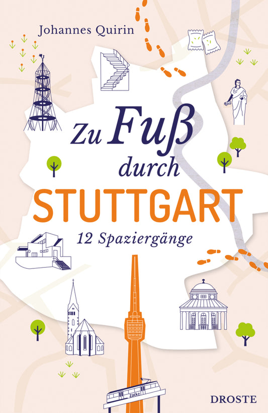 Zu Fuß durch Stuttgart (Johannes Quirin)