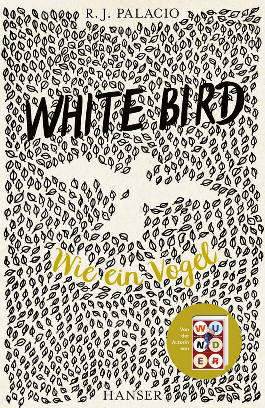 White Bird - Wie ein Vogel (R. J. Palacio)