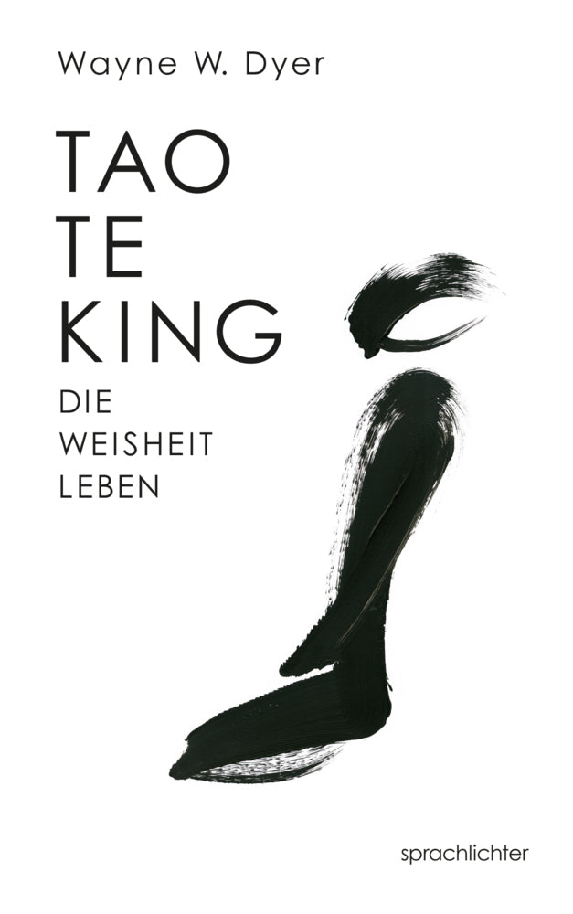 Tao Te King (Wayne W. Dyer)