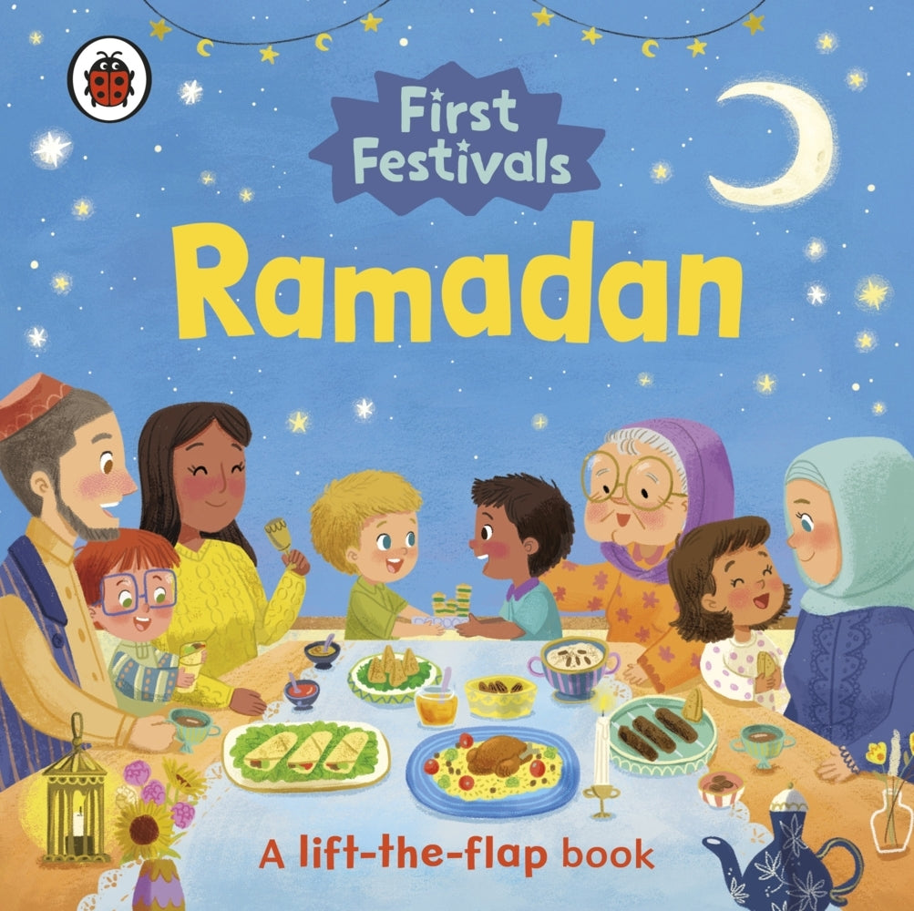First Festivals: Ramadan (Ladybird)
