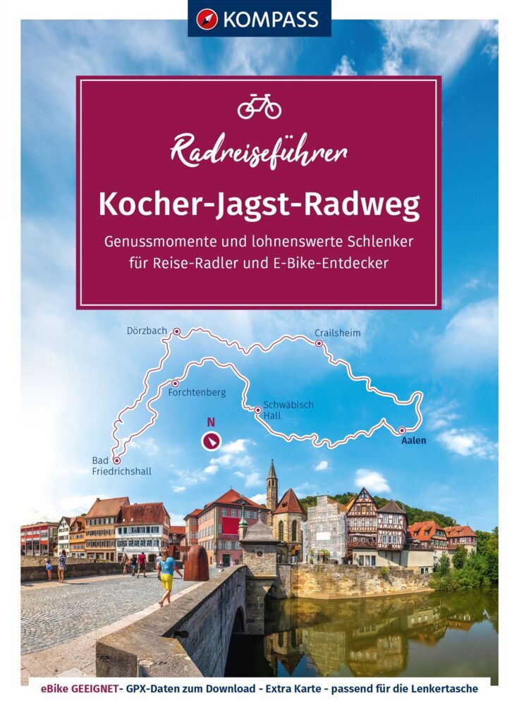 KOMPASS Radreiseführer Kocher-Jagst-Radweg (Julia Bihar)
