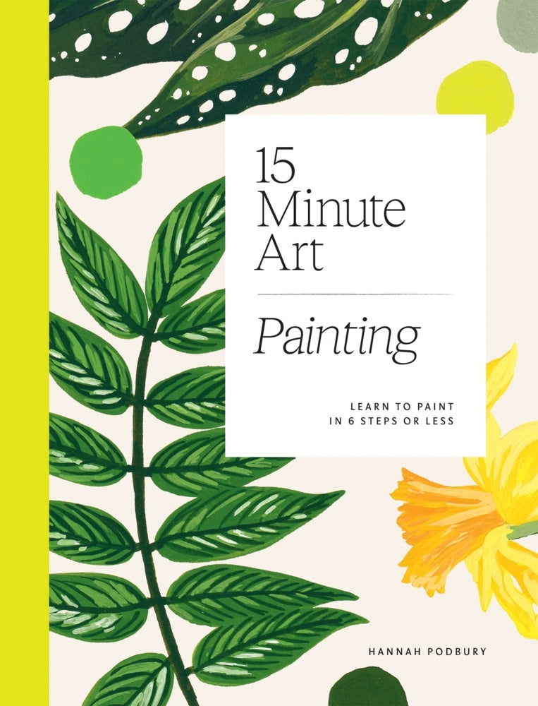 15-minute Art Painting (Hannah Podbury)