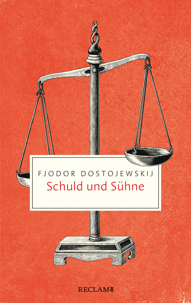Schuld und Sühne (Fjodor M. Dostojewskij)