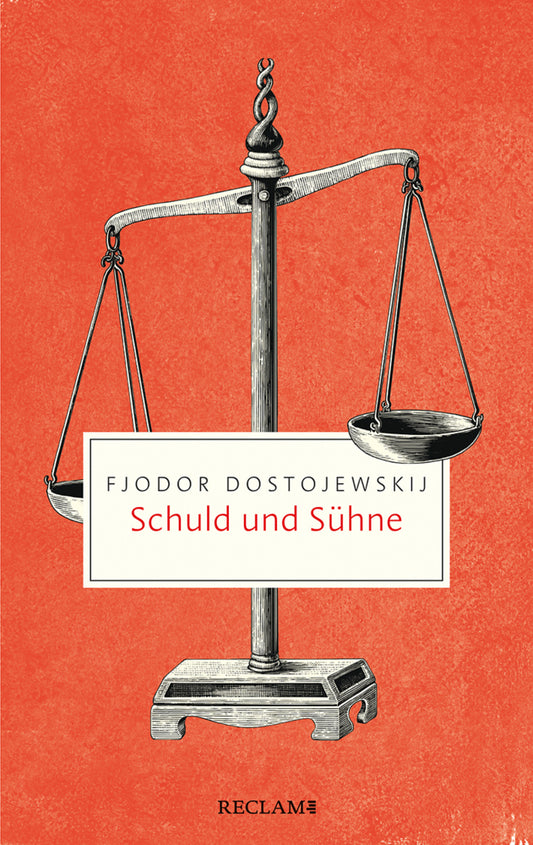 Schuld und Sühne (Fjodor M. Dostojewskij)