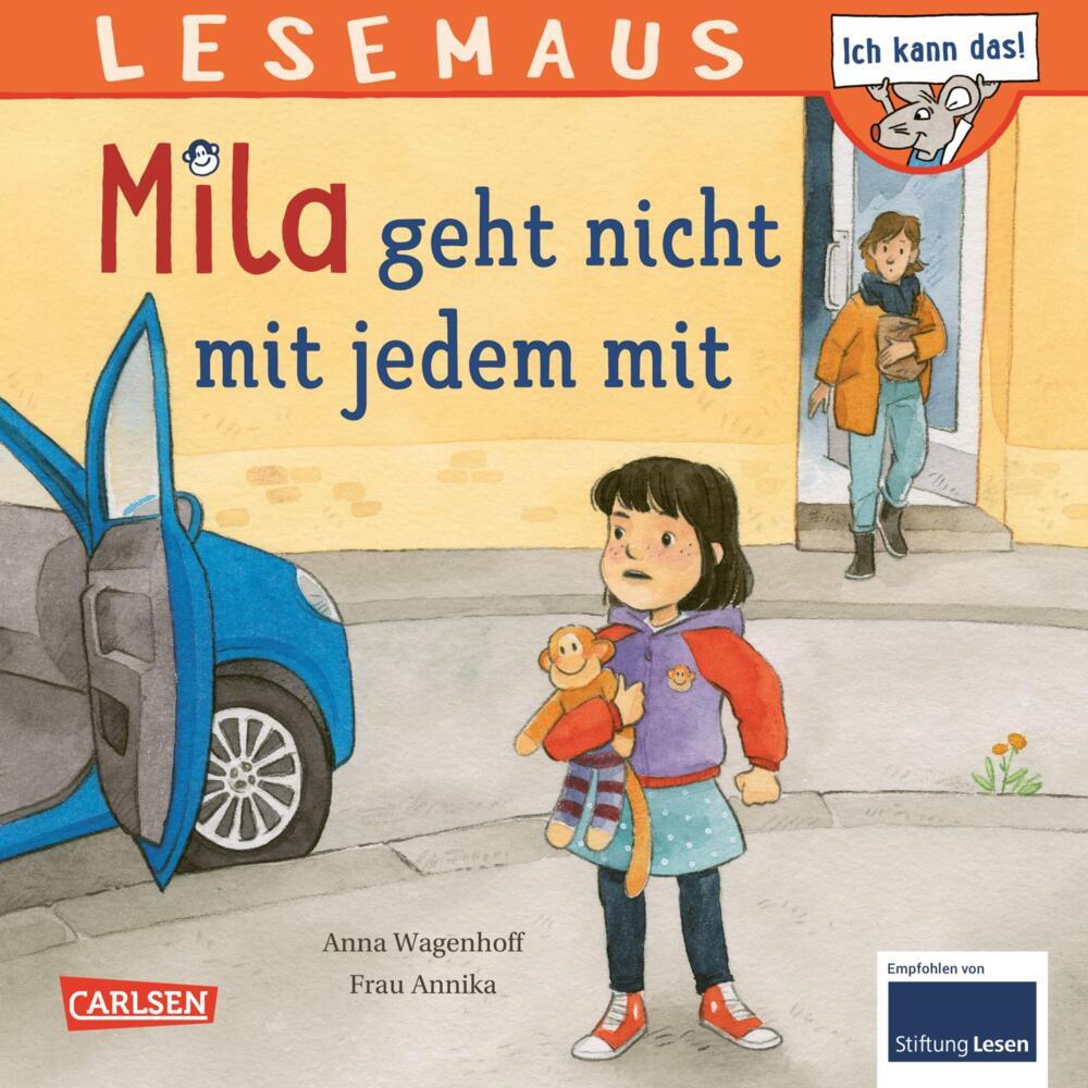 LESEMAUS 210: Mila geht nicht mit jedem mit (Anna Wagenhoff)