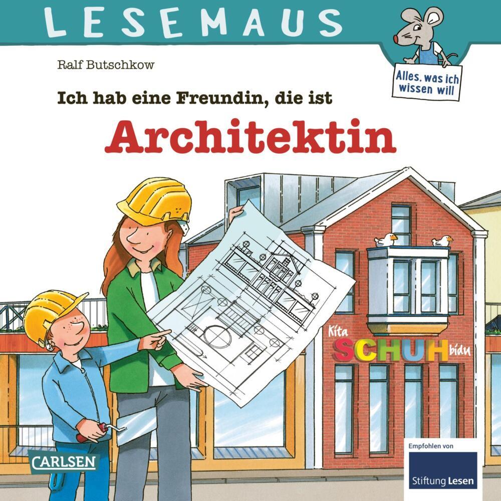 LESEMAUS 7: Ich hab eine Freundin, die ist Architektin (Ralf Butschkow)