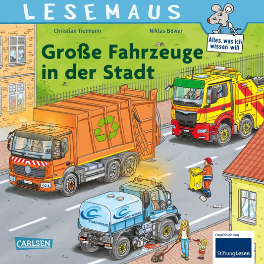LESEMAUS 188: Große Fahrzeuge in der Stadt (Christian Tielmann)