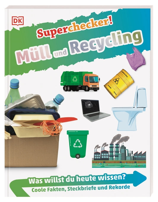 Superchecker! Müll und Recycling (Anita Ganeri)