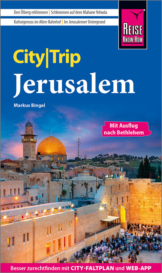 Reise Know-How CityTrip Jerusalem (Markus Bingel)