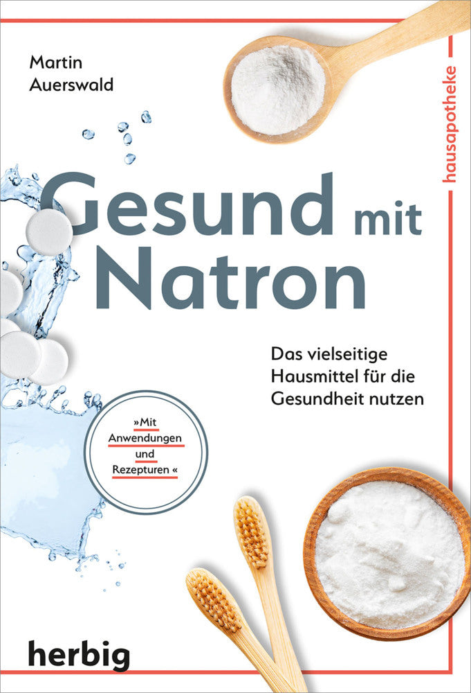 Gesund mit Natron (Martin Auerswald)