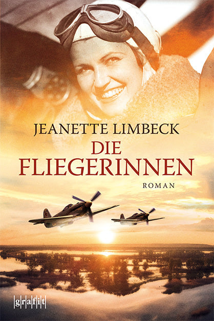 Die Fliegerinnen (Jeanette Limbeck)