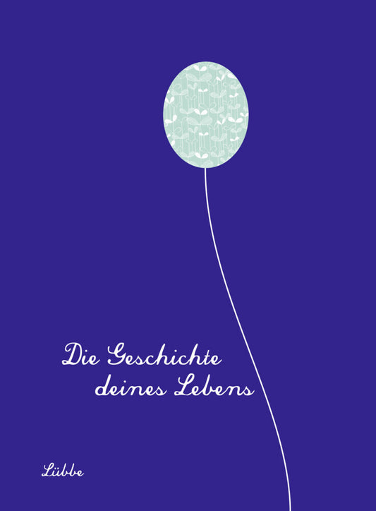 Die Geschichte deines Lebens/königsblau (Michael Winter)