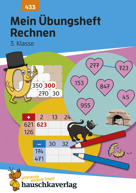 Mein Übungsheft Rechnen 3. Klasse (Diana Depireux)