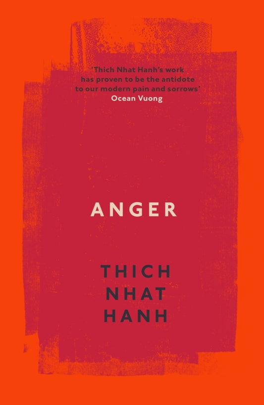 Anger (Thich Nhat Hanh)