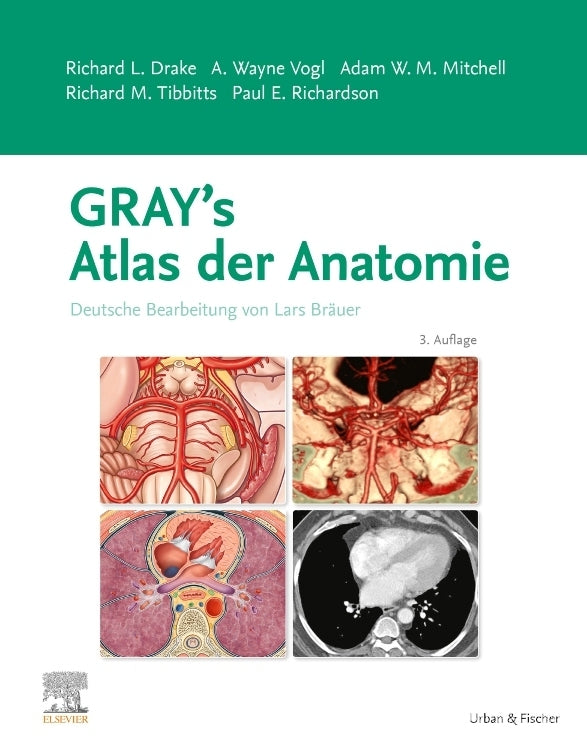 Gray's Atlas der Anatomie (Richard L. Drake)