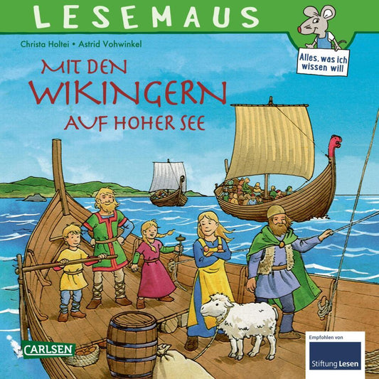 LESEMAUS 148: Mit den Wikingern auf hoher See (Christa Holtei)