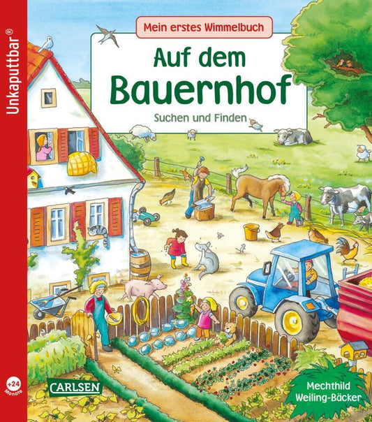 Unkaputtbar: Mein erstes Wimmelbuch: Auf dem Bauernhof (Sibylle Schumann)