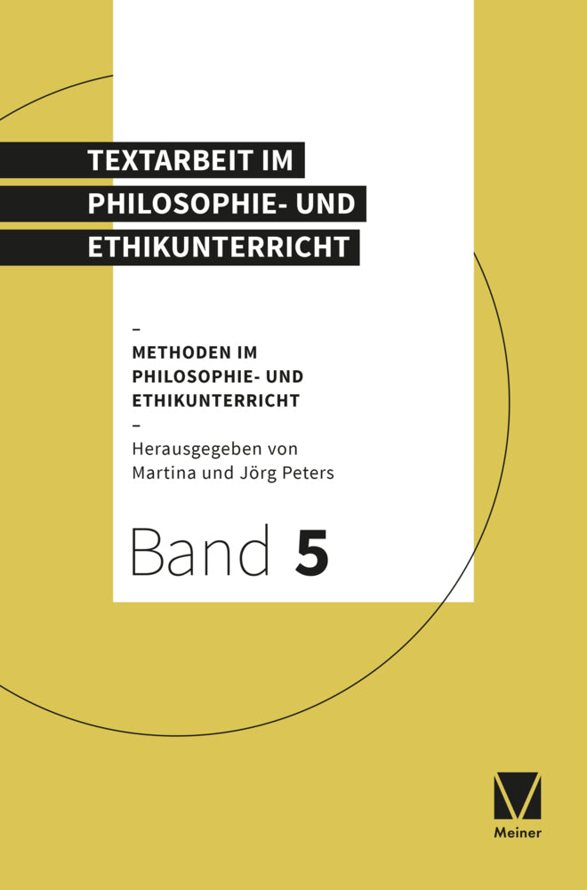 Textarbeit im Philosophie- und Ethikunterricht (Jörg Peters)