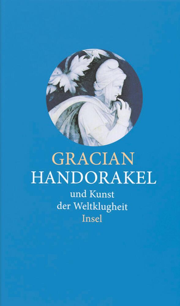 Handorakel und Kunst der Weltklugheit (Balthasar Gracián)