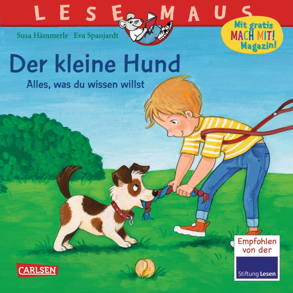 LESEMAUS 176: Der kleine Hund - alles, was du wissen willst (Susa Hämmerle)