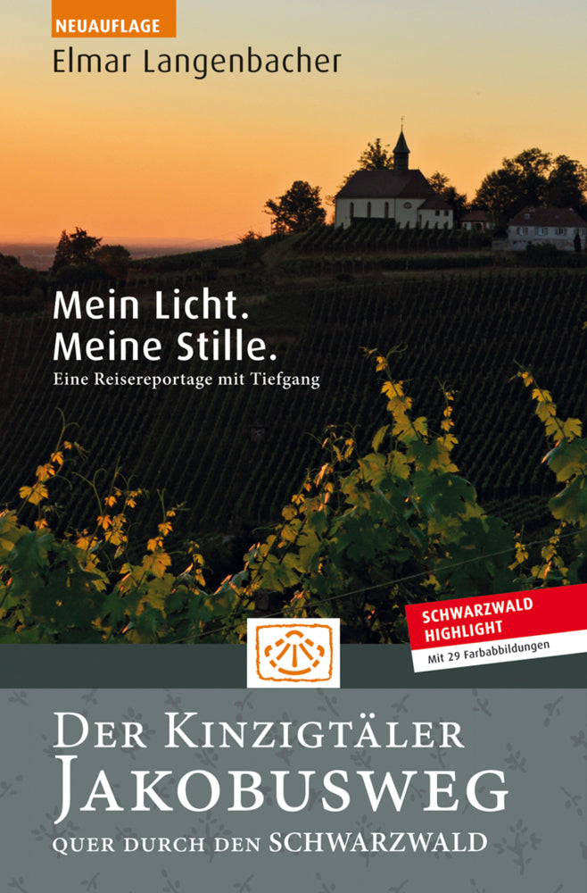 Der Kinzigtäler Jakobusweg - quer durch den Schwarzwald (Elmar Langenbacher)
